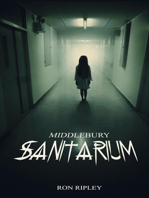 cover image of Middlebury Sanitarium